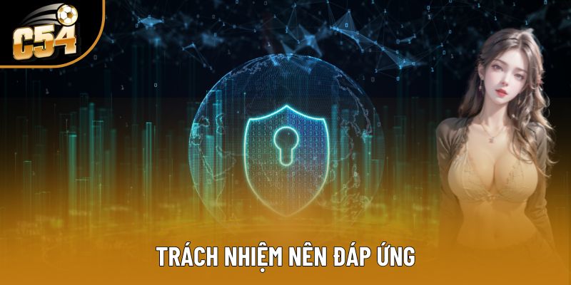 Trách nhiệm nên đáp ứng