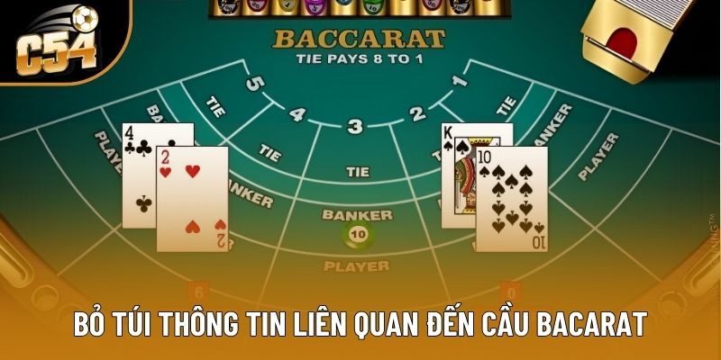 Bỏ túi thông tin liên quan đến cầu Bacarat