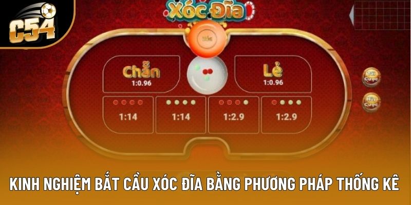 Kinh nghiệm bắt cầu Xóc Đĩa bằng phương pháp thống kê