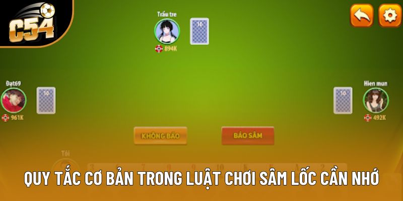 Quy tắc cơ bản trong luật chơi sâm lốc cần nhớ