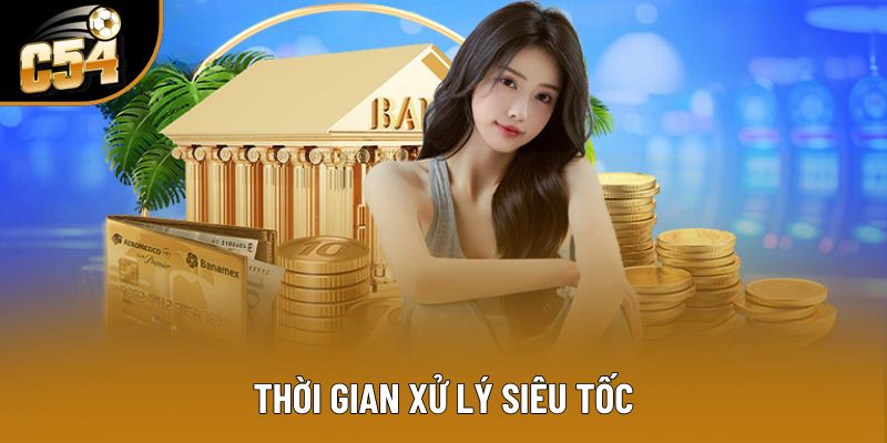 Thời gian xử lý siêu tốc
